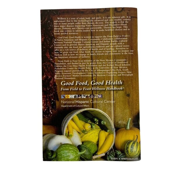 Good Food Good Health From Field To Feast Wellness Handbook 2008 Paperback - Picture 2 of 9